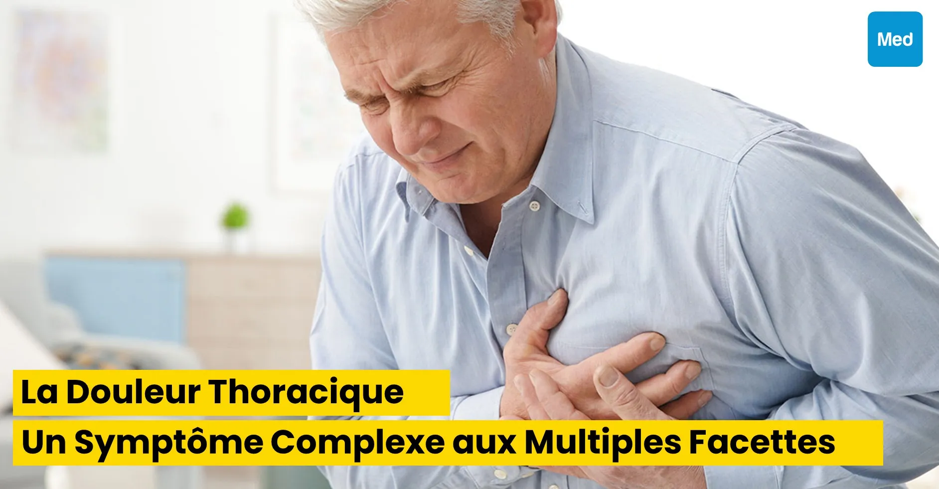 La Douleur Thoracique : Un Symptôme Complexe aux Multiples Facettes